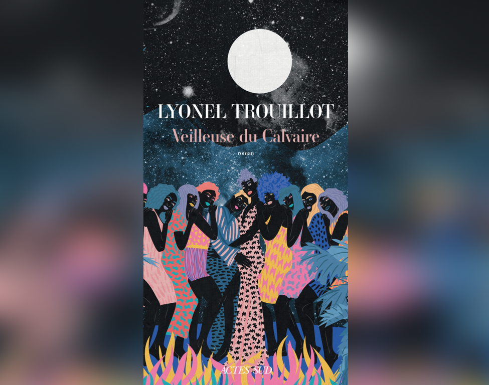 « Veilleuse du calvaire » de Lyonel Trouillot dans la première sélection du Prix Femina 2023